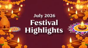 Read more about the article July 2026 Hindu Festivals – Vikrama Samvata 2082–2083